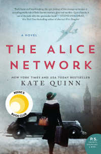 Kate Quinn — The Alice Network