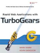 Sayfan, Gigi & Dangoor, Kevin & Ramm, Mark — Rapid Web Applications with TurboGears: Using Python to Create Ajax-Powered Sites