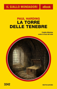 Paul Harding — La torre delle tenebre