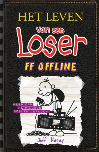 Jeff Kinney — Het leven van een Loser 10 - FF offline