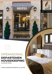 Tuwuh Adhistyo Wijoyo, S.E., M.Par. — Operasional Departemen Housekeeping di Dalam Hotel