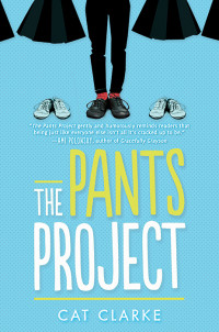 Cat Clarke — The Pants Project