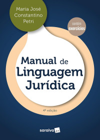 Maria José Constantino Petri — Manual de Linguagem Jurídica