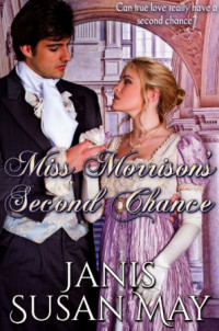 Janis Susan May — Miss Morrison's Second Chance