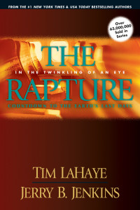 Tim LaHaye;Jerry B. Jenkins; & Jerry B. Jenkins — The Rapture