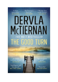 Dervla McTiernan — The Good Turn