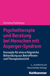 Christine Preißmann — Psychotherapie und Beratung bei Menschen mit Asperger-Syndrom