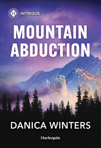 Danica Winters — Mountain Abduction