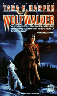 Wolfwalker — Tara K. Harper