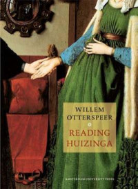 Otterspeer, W. — Reading Huizinga