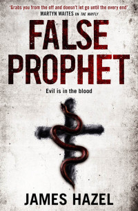 James Hazel — False Prophet