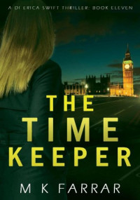 M K Farrar — The Time Keeper