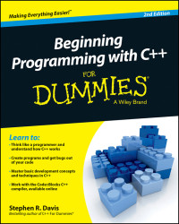 Stephen R. Davis — Beginning Programming with C++ For Dummies