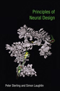 Peter Sterling — Principles of Neural Design