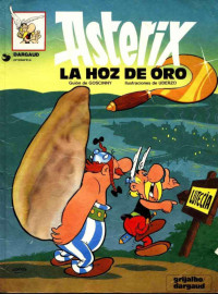 Goscinny, Uderzo — Asterix y la hoz de oro