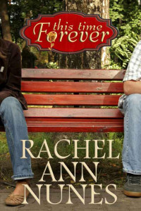 Rachel Ann Nunes [Rachel Ann Nunes] — This Time Forever