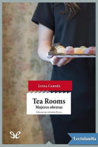 Luisa Carnés — Tea Rooms