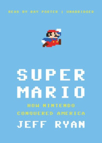 Jeff Ryan — Super Mario