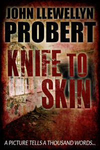 John Llewellyn Probert — Knife to Skin