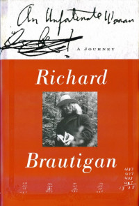 Richard Brautigan — An Unfortunate Woman: A Journey