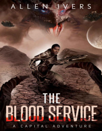 Allen Ivers — The Blood Service (The Blood Service #1)