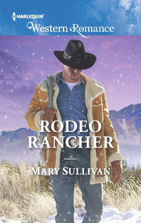 Mary Sullivan — Rodeo Rancher