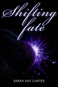 Sarah Carter — Shifting Fate (The Neturu Chronicles Book 4)