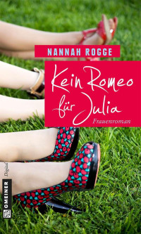 Rogge, Nannah — Kein Romeo für Julia