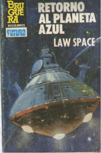 Law Space — Retorno al planeta azul