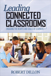 Dillon, Robert W. — Leading Connected Classrooms