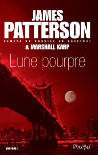 James Patterson — Lune pourpre