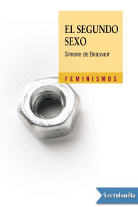 Simone de Beauvoir — El segundo sexo