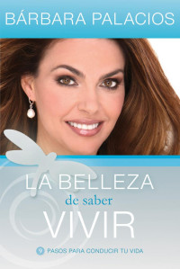 La Belleza — Bárbara Palacios