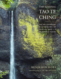 Hoff, Benjamin; — The Eternal Tao Te Ching