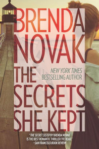 Brenda Novak [Novak, Brenda] — The Secrets She Kept