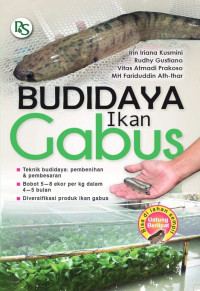 Irin Iriana Kusmini, Rudhy Gustiano, Vitas Atmadi Prakoso, M. H. Fariduddin Ath-thar — Budidaya Ikan Gabus