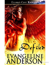 Evangeline Anderson [Anderson, Evangeline] — Defiled