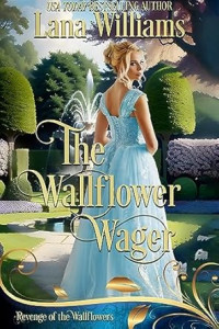 Lana Williams — The Wallflower Wager