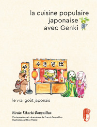 Hiroko Kikuchi-Bouquillon — La cuisine populaire japonaise avec Genki