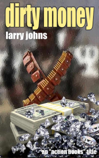 Larry Johns — Dirty Money