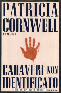 Patricia Cornwell — Cadavere non identificato