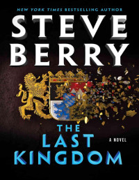 Berry, Steve — The Last Kingdom