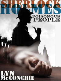 Lyn McConchie — 03-Sherlock Holmes: Poisonous People [Arabic]