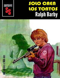 Ralph Barby — Solo caen los tontos