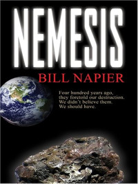 Bill Napier — Nemesis: An Unputdownable Thriller Full of Suspense