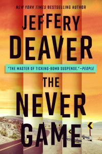 Jeffery Deaver — Colter Shaw 01 - The Never Game