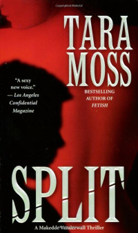 Tara Moss — Split