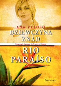 Ana Veloso — Dziewczyna znad Rio Paraiso