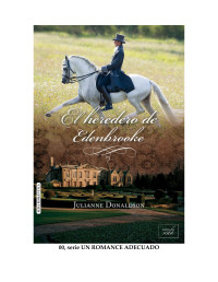 Julianne Donaldson — URA,00-El heredero de Edenbrooke (Spanish Edition)