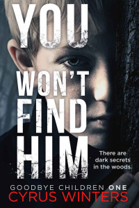 Cyrus Winters  — You Won't Find Him